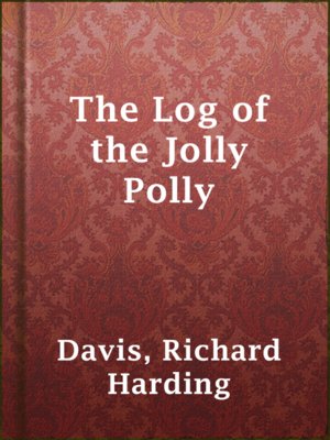 cover image of The Log of the Jolly Polly